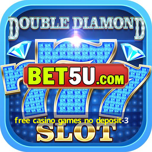 free casino games no deposit